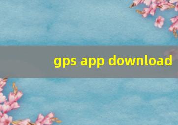 gps app download